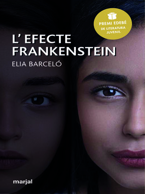 cover image of L'efecte Frankenstein (Premi Edebé 2019 de Literatura Juvenil)